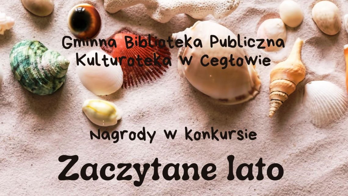 Znamy Najaktywniejszych Czytelników Wakacji 2025 w Cegłowie