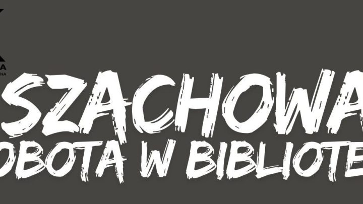 Wracają szachowe soboty!